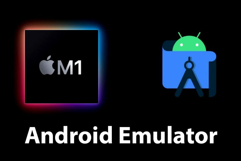 Hướng dẫn cài Android Emulator chạy native trên Apple Silicon M1 Hướng dẫn cài Android Emulator chạy native trên Apple Silicon M1
