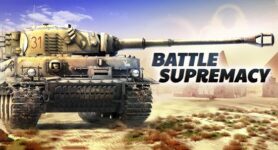 Battle Supremacy – Binh đoàn thép trong thế chiến II