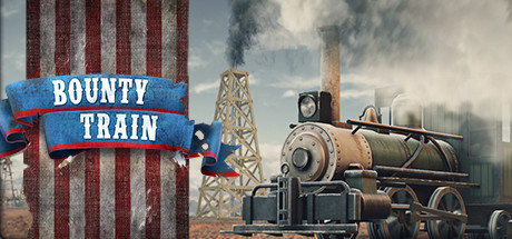 Bounty Train – Game chiến thuật, mô phỏng