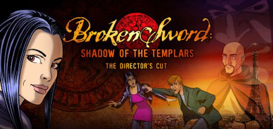 Broken Sword: The Directors Cut – Game phiêu lưu Broken Sword: The Directors Cut – Game phiêu lưu