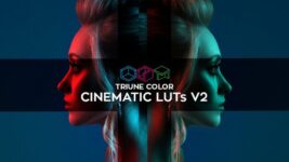 Triune Color: Cinematic LUTs V2 – Triunestore – Bộ LUTs cực đẹp cho Adobe Premiere Pro