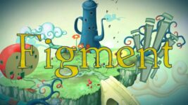 Figment – Game mang đậm tính nghệ thuật