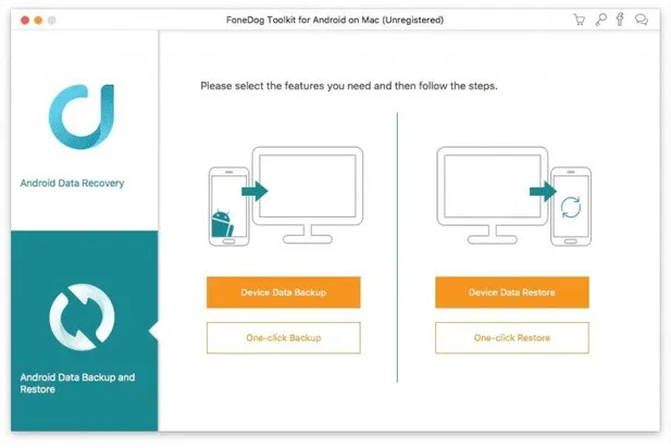 FoneDog Toolkit for Android – Phần mềm phục hồi dữ liệu trên Android