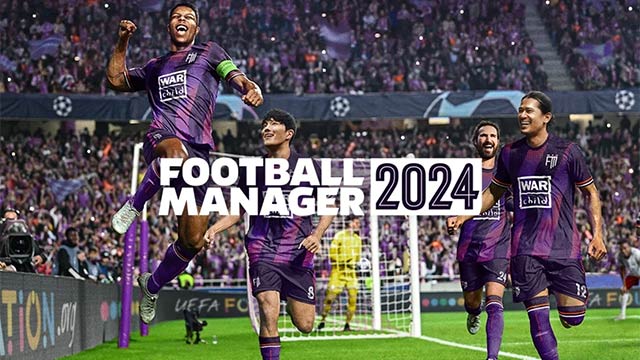 Football Manager 2024 – Game quản lý bóng đá Football Manager 2024 – Game quản lý bóng đá