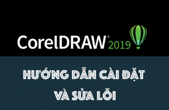 Hướng dẫn chi tiết cài đặt và sửa lỗi CorelDraw 2019 trên Mac