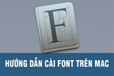 Hướng dẫn cài Font trên mac với Font Book