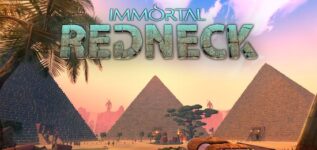 Immortal Redneck – Game bắn súng