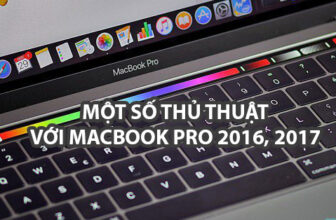 Một số thủ thuật với Macbook Pro 2016, Macbook Pro 2017