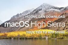 Cách download macOS High Sierra 10.13 trực tiếp từ AppStore