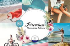 60 Premium Photoshop Actions – 60 Action VIP cho Photoshop