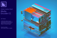 Adobe Media Encoder CC 2018 – Chuyển đổi định dạng Media chuyên nghiệp của Adobe