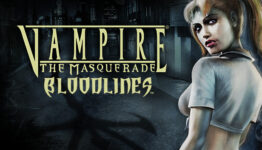 Vampire: The Masquerade – Bloodlines – Game nhập via