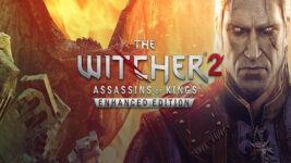 The Witcher 2: Assassins of Kings Enhanced Edition – Game hành động
