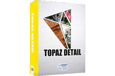 Topaz Detail – Plugin tăng độ chi tiết cho ảnh