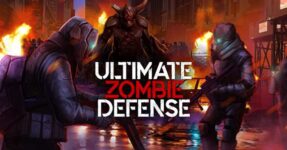 Ultimate Zombie Defense – Game bắn zombie kịch tính