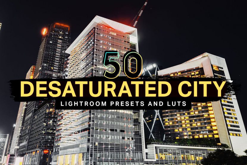 50 Desaturated City Lightroom Preset – 50 Preset, LUTS chỉnh màu cực chất.