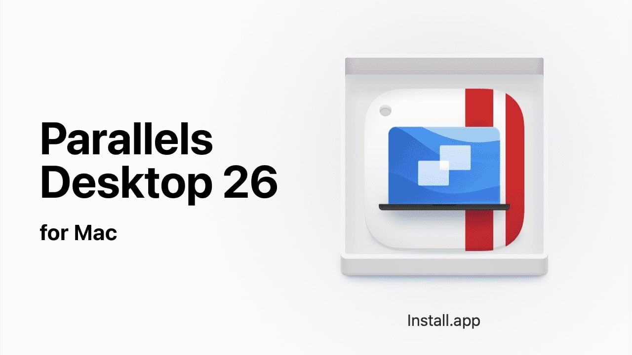 Parallels Desktop 26 – Bản chính thức, 1 click install cực dễ