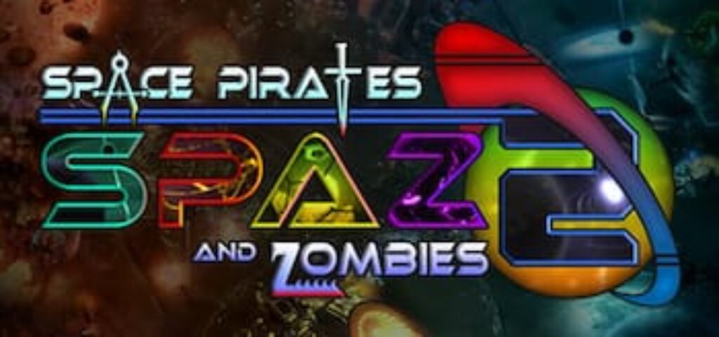 Space Pirates And Zombies 2 – Game bắn súng sinh tồn trong không gian