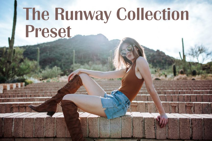 Embrace Nation – The Runway Collection for Lightroom & ACR – Bộ preset màu đẹp cho Lightroom