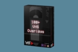 VHS® 65 Unique VHS Overlays +100 Unique VHS Luts