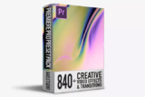 840 Transitions Pack For Premiere Pro – 840 hiệu ứng chuyển cảnh cho Premiere Pro
