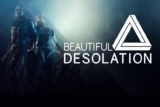 BEAUTIFUL DESOLATION – Game phiêu lưu hậu tận thế
