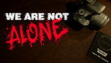 We Are Not Alone – Quái vật trong khu cách ly