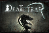 Deathtrap – Cạm bẫy tử thần, game chiến thuật