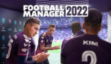 Football Manager 2022 – Game quản lý bóng đá vừa ra mắt
