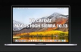 Bộ cài macOS High Sierra 10.13 (Các phiên bản)