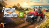 Farming Simulator 25 – Tuyệt phẩm nông trại
