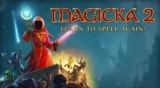 Magicka 2 – Khám phá phép thuật