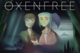 Oxenfree – Game phiêu lưu – Khu rừng đáng sợ