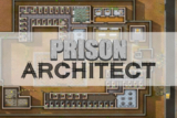 [Mini Game] Prison Architect – The Clink Update – Game quản lý nhà tù