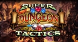 Super Dungeon Tactics – Chiến thuật nhập vai đỉnh cao