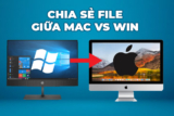 Chia sẻ thư mục dùng chung giữa Mac và Windows