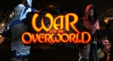 War for the Overworld – Chiến thuật thế giới ngầm